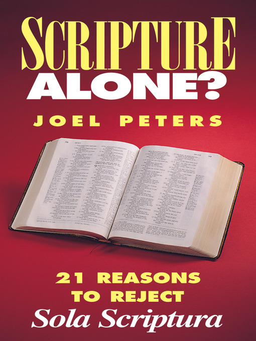 Title details for Scripture Alone? by Joel Peters - Available